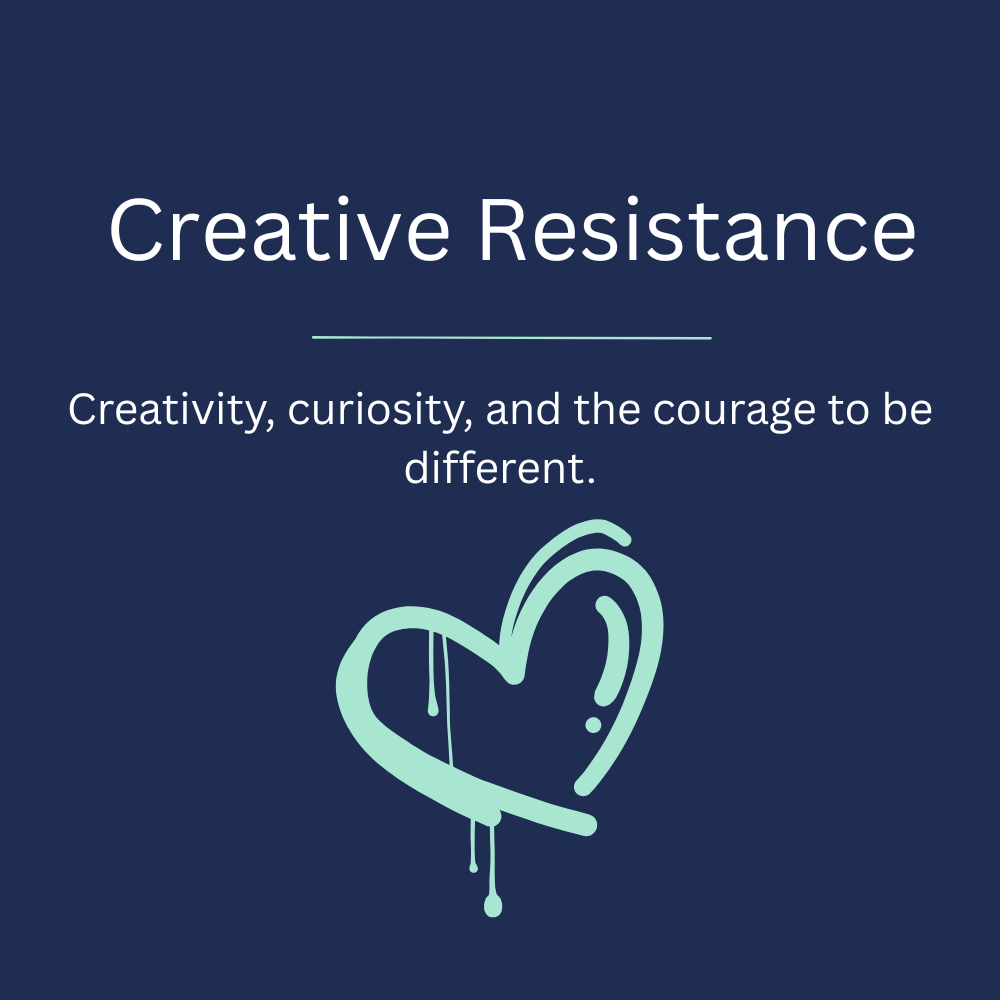 Creative Resistance