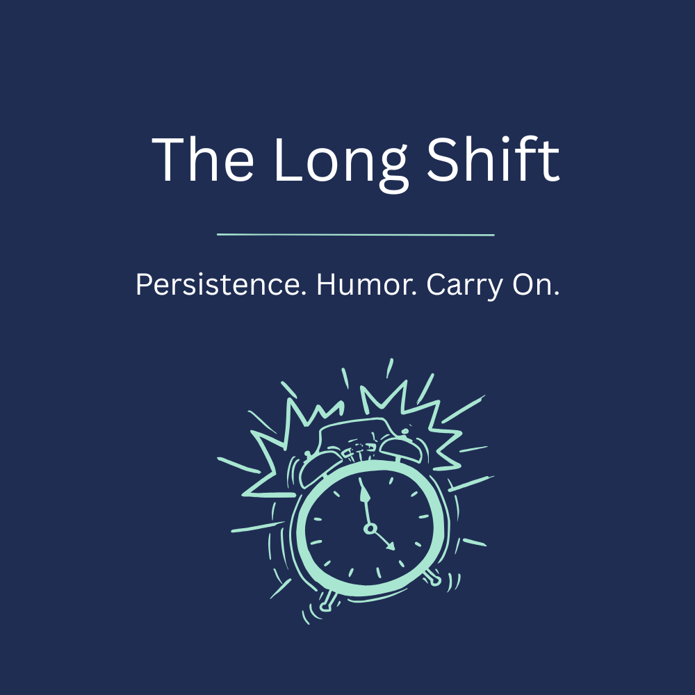 The Long Shift
