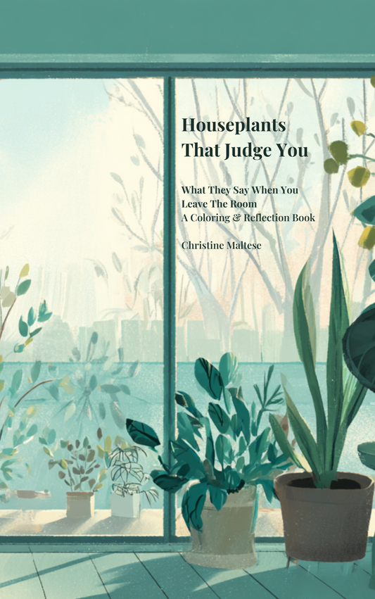 Houseplants That Judge You